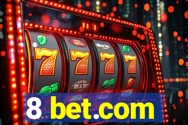 8 bet.com